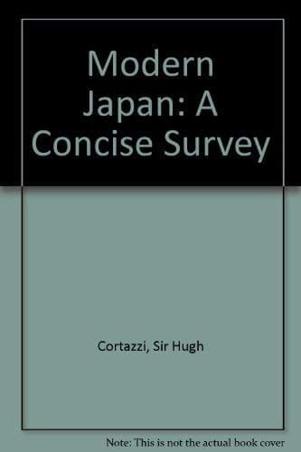 Modern Japan A Concise Survey