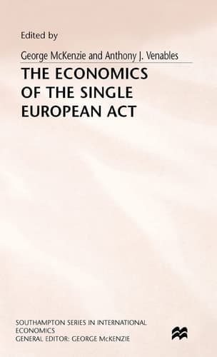 The Economics of the Single European Act