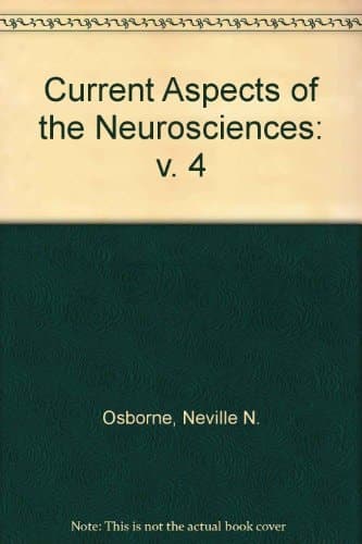 Current Aspects of the Neurosciences