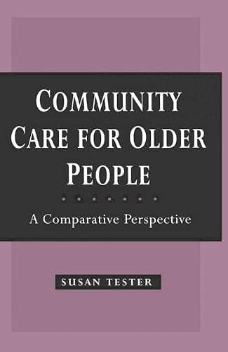 Community Care for Older People A Comparative Perspective