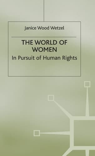 The World of Women In Pursuit of Human Rights