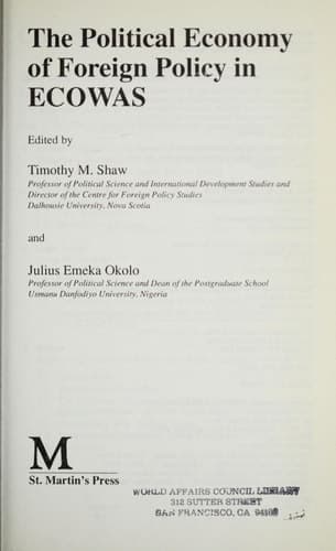 The Political Economy of Foreign Policy in ECOWAS