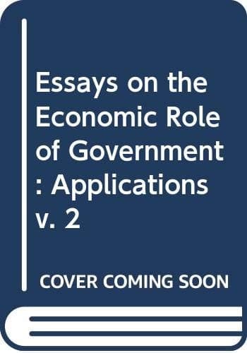 Essays on the Economic Role of Government