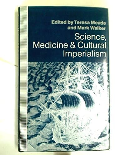 Science, Medicine and Cultural Imperialism