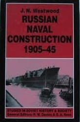 Russian Naval Construction, 1905-45