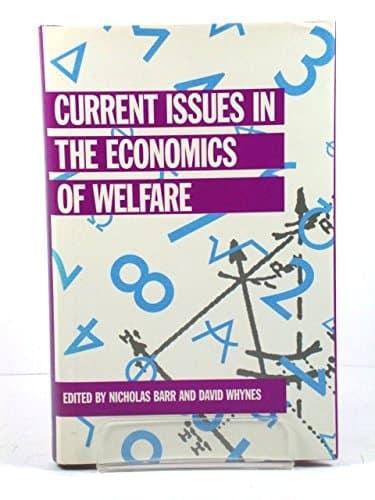 Current Issues in the Economics of Welfare
