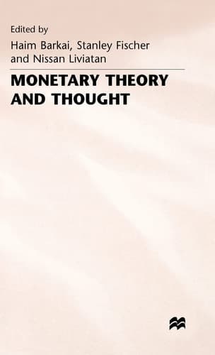 Monetary Theory and Thought Essays in Honour of Don Patinkin