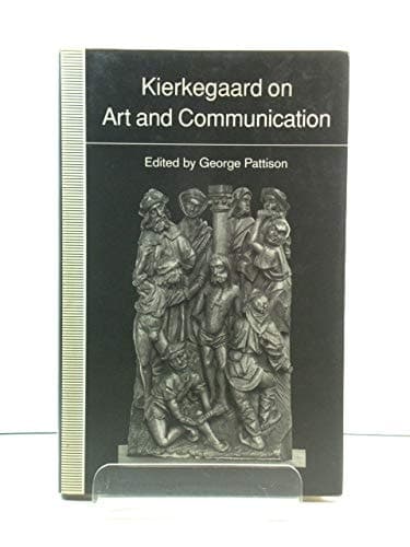 Kierkegaard on Art and Communication