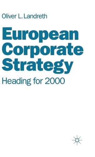 European Corporate Strategy Heading for 2000