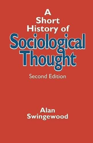 A Short History of Sociological Thought