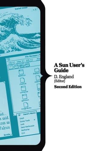 A Sun User's Guide (Macmillan Computer Science Series)