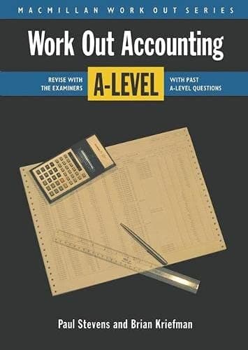 Work Out Accounting 'A' Level