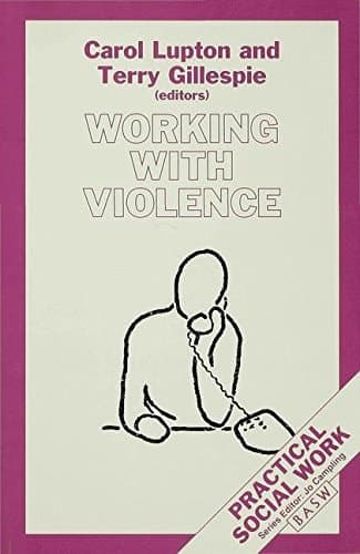 Working with Violence