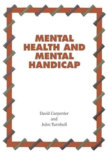 Mental Health and Mental Handicap