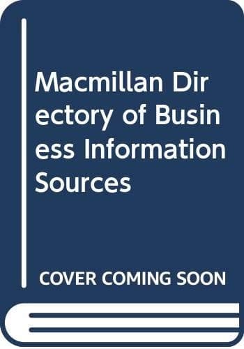 Macmillan Directory of UK Business Information Sources