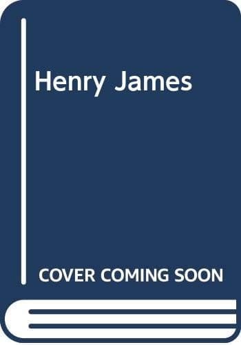 Henry James: The Contingencies of Life