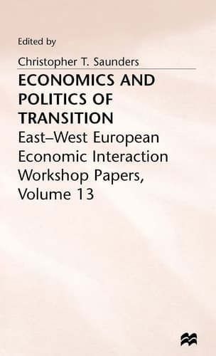 Economics and Politics of Transition