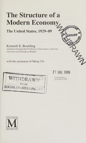 The Structure of a Modern Economy The United States, 1929-89