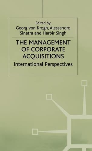 The Management of Corporate Acquisitions International Perspectives