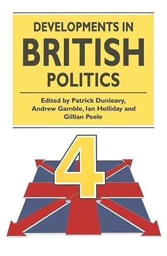 Developments In British Politics 4