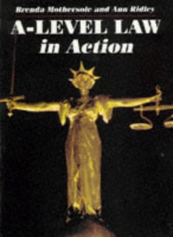 A-Level Law in Action