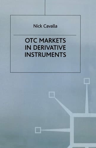 OTC Markets in Derivative Instruments