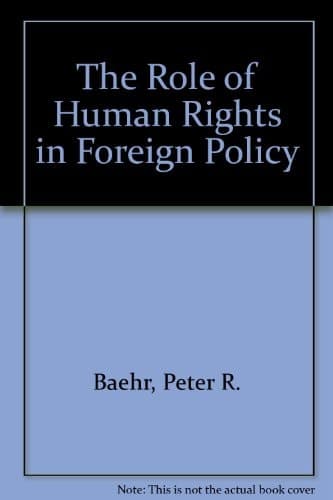 The Role of Human Rights in Foreign Policy