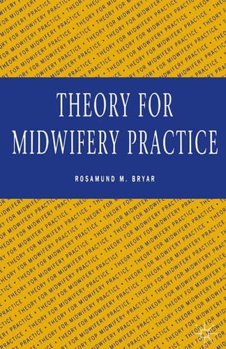 Theory for Midwifery Practice