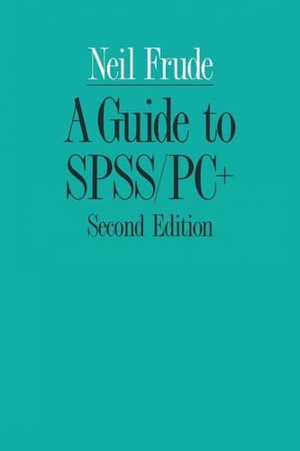 A Guide to SPSS/PC+