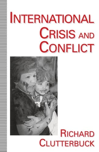 International Crisis and Conflict