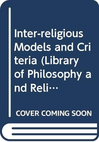 Inter-religious Models and Criteria