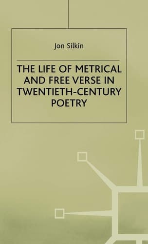 The Life of Metrical and Free Verse in Twentieth-Century Poetry