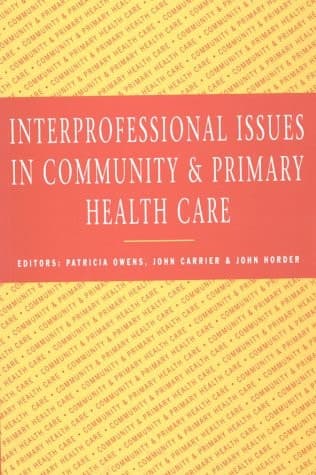 Interprofessional Issues in Community and Primary Health Care
