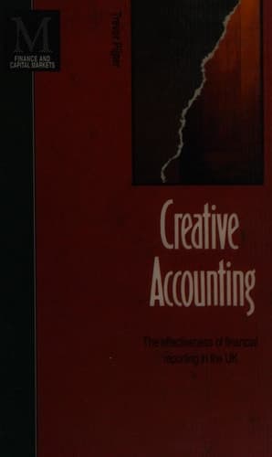 Creative Accounting The effectiveness of financial reporting in the UK