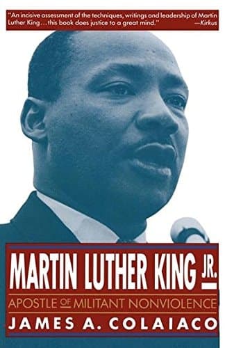 Martin Luther King, Jr. Apostle of Militant Nonviolence