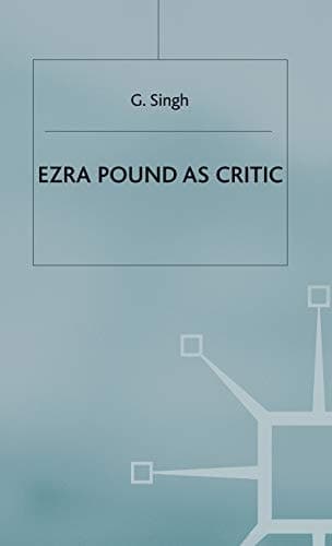 Ezra Pound as Critic