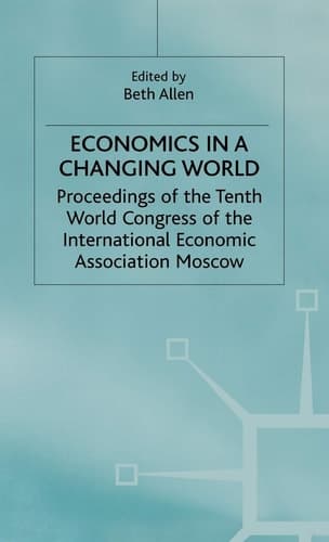 Economics in a Changing World Volume 2: Microeconomics