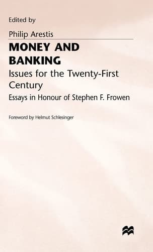 Money and Banking Issues for the Twenty-First Century