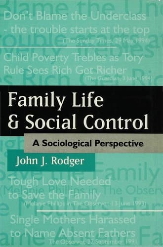 Family Life and Social Control A Sociological Perspective