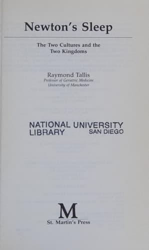 Newton's Sleep The Two Cultures and the Two Kingdoms