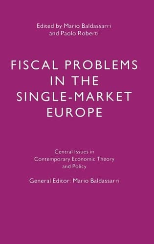 Fiscal Problems in the Single-Market Europe