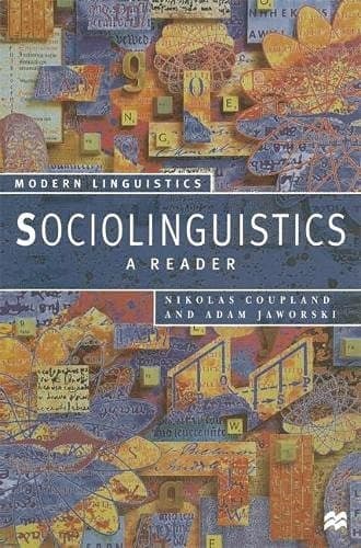 Sociolinguistics A Reader and Coursebook