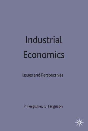 Industrial Economics Issues and Perspectives