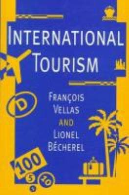 International Tourism An Economic Perspective