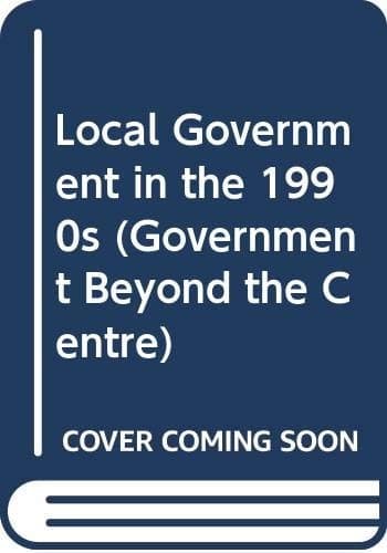 Local Government in the 1990s