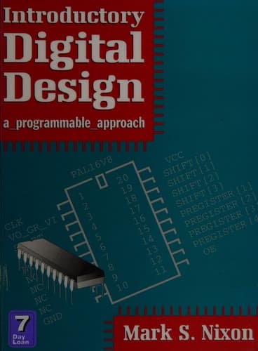 Introductory Digital Design A Programmable Approach