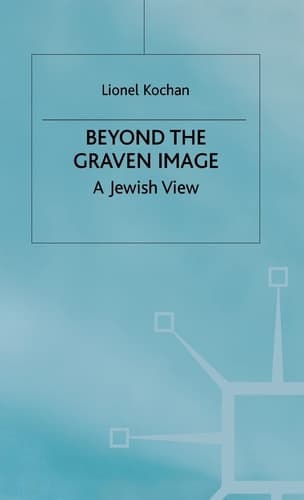 Beyond the Graven Image A Jewish View