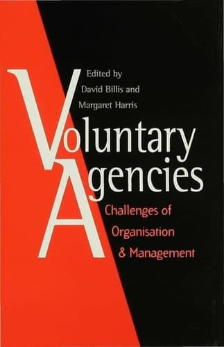 Voluntary Agencies Challenges of Organisation and Management