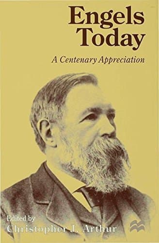 Engels Today A Centenary Appreciation