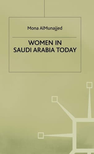 Women in Saudi Arabia Today